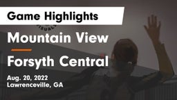 Mountain View  vs Forsyth Central  Game Highlights - Aug. 20, 2022