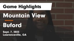 Mountain View  vs Buford  Game Highlights - Sept. 7, 2023