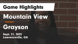 Mountain View  vs Grayson  Game Highlights - Sept. 21, 2023