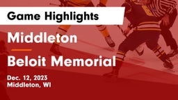 Middleton  vs Beloit Memorial  Game Highlights - Dec. 12, 2023