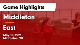 Middleton  vs East  Game Highlights - May 18, 2023