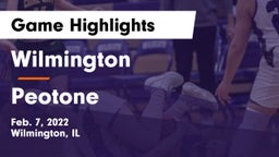 Wilmington  vs Peotone Game Highlights - Feb. 7, 2022