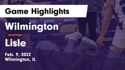 Wilmington  vs Lisle Game Highlights - Feb. 9, 2022