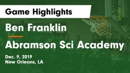 Ben Franklin  vs Abramson Sci Academy Game Highlights - Dec. 9, 2019