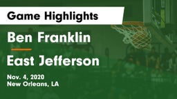 Ben Franklin  vs East Jefferson  Game Highlights - Nov. 4, 2020