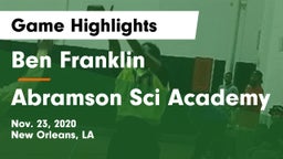 Ben Franklin  vs Abramson Sci Academy Game Highlights - Nov. 23, 2020