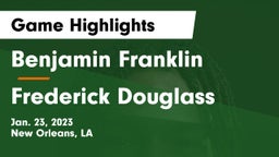Benjamin Franklin  vs Frederick Douglass  Game Highlights - Jan. 23, 2023