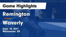 Remington  vs Waverly Game Highlights - Sept. 18, 2021