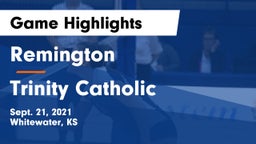 Remington  vs Trinity Catholic  Game Highlights - Sept. 21, 2021