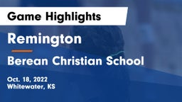 Remington  vs Berean Christian School Game Highlights - Oct. 18, 2022