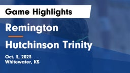 Remington  vs Hutchinson Trinity Game Highlights - Oct. 3, 2023