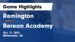 Remington  vs Berean Academy Game Highlights - Oct. 17, 2023