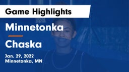 Minnetonka  vs Chaska  Game Highlights - Jan. 29, 2022