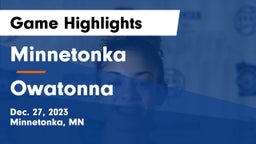 Minnetonka  vs Owatonna  Game Highlights - Dec. 27, 2023