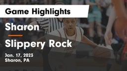 Sharon  vs Slippery Rock  Game Highlights - Jan. 17, 2023