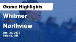 Whitmer  vs Northview  Game Highlights - Jan. 21, 2023