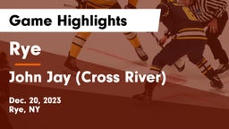 Rye  vs John Jay  (Cross River) Game Highlights - Dec. 20, 2023