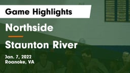Northside  vs Staunton River  Game Highlights - Jan. 7, 2022