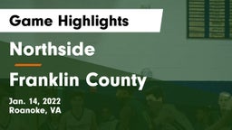 Northside  vs Franklin County  Game Highlights - Jan. 14, 2022