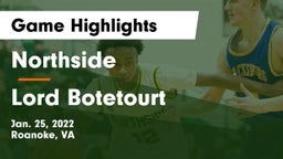 Northside  vs Lord Botetourt  Game Highlights - Jan. 25, 2022