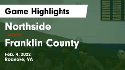 Northside  vs Franklin County  Game Highlights - Feb. 4, 2022