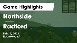 Northside  vs Radford  Game Highlights - Feb. 5, 2022