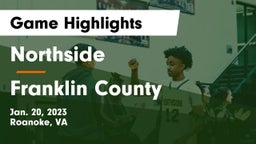 Northside  vs Franklin County  Game Highlights - Jan. 20, 2023