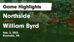 Northside  vs William Byrd  Game Highlights - Feb. 3, 2023
