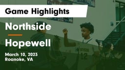 Northside  vs Hopewell  Game Highlights - March 10, 2023