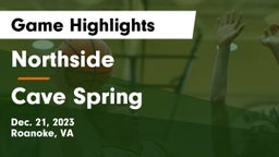 Northside  vs Cave Spring  Game Highlights - Dec. 21, 2023