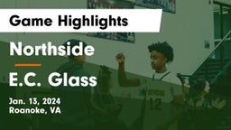 Northside  vs E.C. Glass  Game Highlights - Jan. 13, 2024