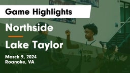 Northside  vs Lake Taylor  Game Highlights - March 9, 2024