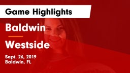 Baldwin  vs Westside  Game Highlights - Sept. 26, 2019