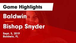 Baldwin  vs Bishop Snyder Game Highlights - Sept. 5, 2019