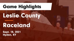 Leslie County  vs Raceland  Game Highlights - Sept. 18, 2021