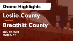 Leslie County  vs Breathitt County  Game Highlights - Oct. 12, 2021