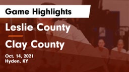 Leslie County  vs Clay County  Game Highlights - Oct. 14, 2021