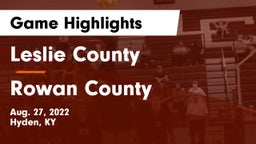 Leslie County  vs Rowan County  Game Highlights - Aug. 27, 2022