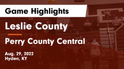 Leslie County  vs Perry County Central  Game Highlights - Aug. 29, 2022