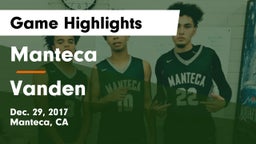 Manteca  vs Vanden  Game Highlights - Dec. 29, 2017