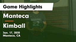 Manteca  vs Kimball Game Highlights - Jan. 17, 2020