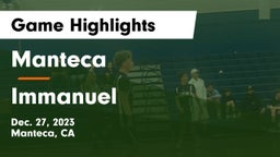 Manteca  vs Immanuel  Game Highlights - Dec. 27, 2023