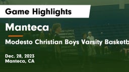 Manteca  vs Modesto Christian Boys Varsity Basketball Game Highlights - Dec. 28, 2023