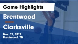 Brentwood  vs Clarksville  Game Highlights - Nov. 21, 2019