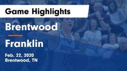 Brentwood  vs Franklin  Game Highlights - Feb. 22, 2020