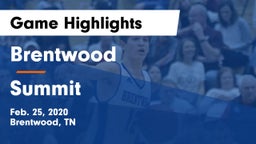 Brentwood  vs Summit  Game Highlights - Feb. 25, 2020