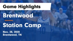 Brentwood  vs Station Camp Game Highlights - Nov. 28, 2020