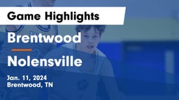Brentwood  vs Nolensville  Game Highlights - Jan. 11, 2024