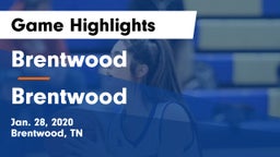 Brentwood  vs Brentwood  Game Highlights - Jan. 28, 2020