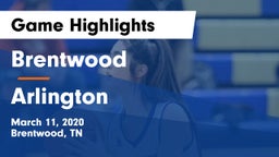 Brentwood  vs Arlington  Game Highlights - March 11, 2020